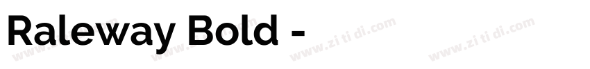 Raleway Bold 粗体字体转换